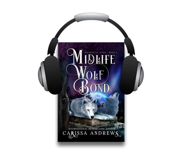 Midlife Wolf Bond | Accidental Alpha • Book 4