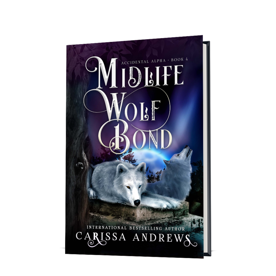Midlife Wolf Bond | Accidental Alpha • Book 4