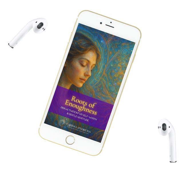 Roots of Enoughness 🌱 Reiki Activation for Self-Worth & Gentle Gratitude