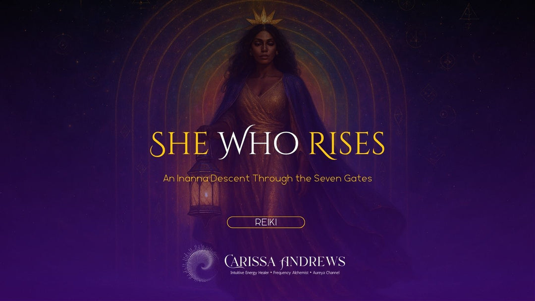 Digital cover art for a reiki session titled 'SHE WHO RISES' by Carissa Andrews. The artwork features a woman in a golden crown and purple robe standing in front of a glowing rainbow arch, holding a lantern.