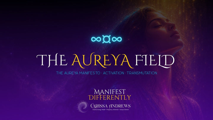 Digital cover art for 'The Aureya Field' by Carissa Andrews, featuring a woman with closed eyes on a purple and gold cosmic background with glowing text and symbols.