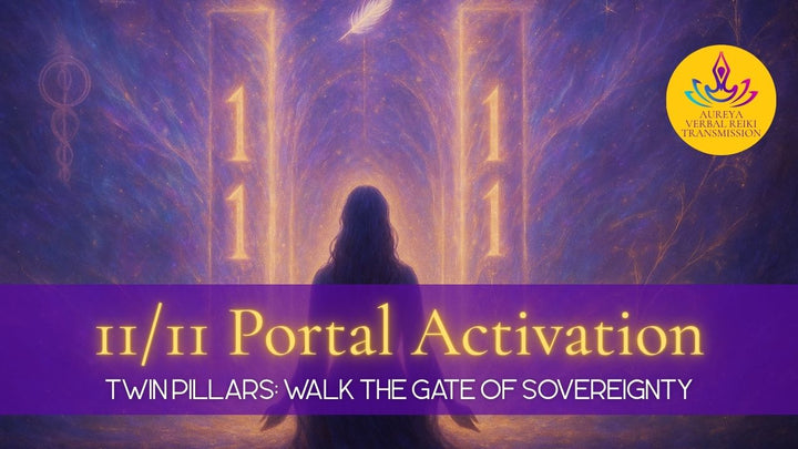 🌕 11/11 Portal Activation 🌟 Twin Pillars Sovereignty Gate (Reiki • Mercury Rx • Taurus Supermoon)