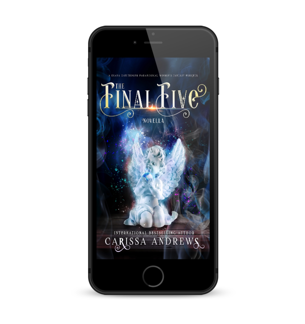 The Final Five (A Diana Hawthorne & Awakening Prequel)