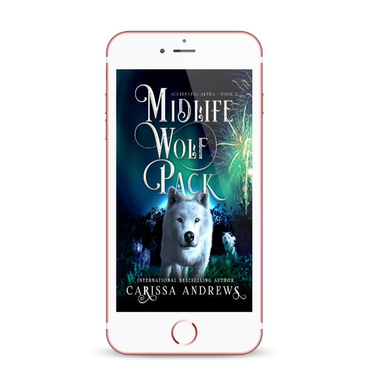 Midlife Wolf Pack | Accidental Alpha • Book 2